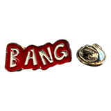 Bang Tekst Emaille Pin met afsluitdopje