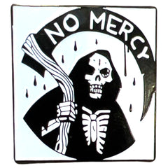 No Mercy Text Grim Reaper Emaille Pin